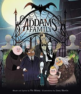 The Addams Family: An Original Picture Book: Includes Lyrics to the Iconic Song!