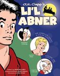 Li'l Abner: The Complete Dailies and Color Sundays, Vol. 1: 1934-1936