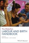 The Midwife's Labour and Birth Handbook