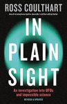 In Plain Sight: A fascinating inves