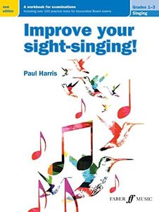 Improve your sight-singing! Grades 1-3