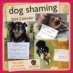 Dog Shaming 2024 Wall Calendar