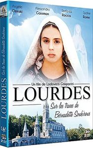 Lourdes : sur Les Traces de Bernadette Soubirous