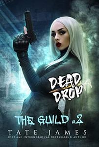 Dead Drop (The Guild Book 2)