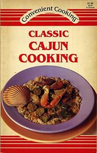 Classic Cajun Cooking