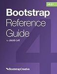 Bootstrap Reference Guide: Bootstra