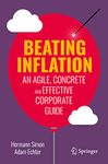 Beating Inflation: An Agile, Concrete and Effective Corporate Guide