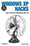 Windows XP Hacks, Second Edition