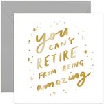 Old English Co. Can't Retire From Being Amazing Funny Retirement Card for Him or Her - Gold Foil Leaving for New Job Card for Men or Women - Good Luck to Colleague | Blank Inside with Envelope