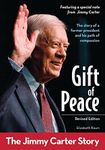 Gift of Peace, Revised Edition: The Jimmy Carter Story (ZonderKidz Biography)