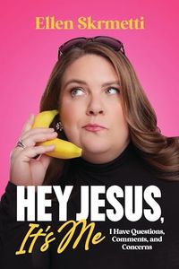 Hey, Jesus