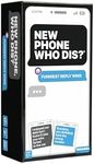WHAT DO YOU MEME? New Phone, Who Di