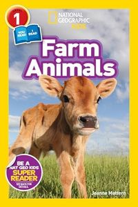 Farm Animals (National Geographic Kids Readers, Level 1/Co-Reader)