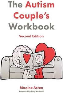 The Autism Couple's Workbook, Second Edition