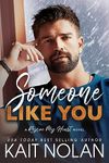 Someone Like You: A Small Town Military Romance (Rescue My Heart Book 1)