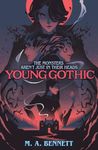 Young Gothic: The perfect monstrous horror read for Halloween