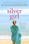 Silver Girl: From the author of Netflix's THE PERFECT COUPLE