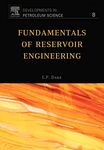 Fundamentals of Reservoir Engineering: Volume 8 (Developments in Petroleum Science, Volume 8)