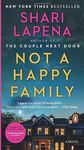 Not a Happy Family: A Novel