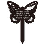 GLOBLELAND Butterfly Shaped Dad Garden Stake Memorial Remembrance Plaque Stake for Cemetery Acrylic Grave Stake Waterproof Sympathy Garden Stake for Yard Grave Cemetery