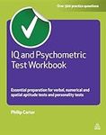 IQ and Psychometric Test Workbook: 