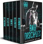 The Bad Disciples MC Series: Books 1-5