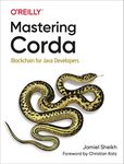 Mastering Corda: Blockchain for Java Developers