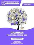 Grammar for the Well-Trained Mind P