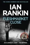 Fleshmarket Close: The #1 bestselling series that inspired BBC One’s REBUS (Inspector Rebus Book 15)