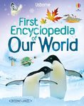 Our World (Usborne First Encyclopedias): 1