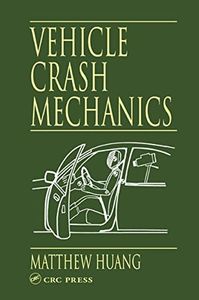 Vehicle Crash Mechanics