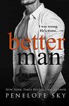 Better Man: A Dark Mafia Romance (Lesser Book 2)