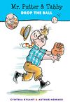 Mr. Putter and Tabby Drop the Ball: 22