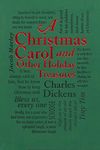 A Christmas Carol: and Other Holiday Treasures