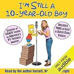 I’m Still a 10-Year-Old Boy: Revise