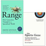 Range How Generalists Triumph in a Specialized World & The Sports Gene By David Epstein 2 Books Collection Set