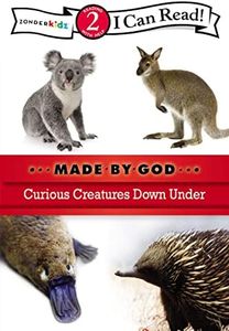 Curious Creatures Down Under: Level 2 (I Can Read! / Made By God)