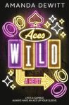 Aces Wild: A Heist