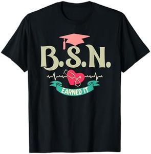 BSN Earned It Nurse Degree Senior Nursing Graduate T-Shirt