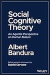 Social Cognitive Theory: An Agentic