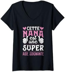 Femme Aide Soignante - Cette Nana Est Une Super Aide Soignante T-Shirt avec Col en V