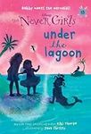 Never Girls #13: Under the Lagoon (