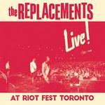 Live! At Riot Fest Toronto [VINYL]