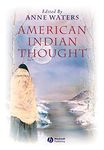 American Indian Thought: Philosophical Essays