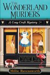 The Wonderland Murders: 1 (Cozy Craft Mystery)