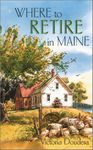 Where to Retire in Maine
