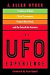 The UFO Experience: Evidence Behind