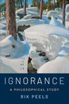 Ignorance: A Philosophical Study