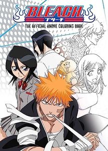 BLEACH: The Official Anime Coloring Book (Bleach: The Official Coloring Book)