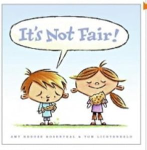It's Not Fair!